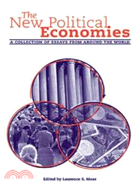 The New Political Economies: A Collection Of Essays From Around The World