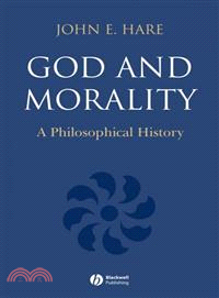 God And Morality - A Philosophical History