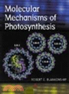 Molecular Mechanisms of Pbotosynthesis 2002