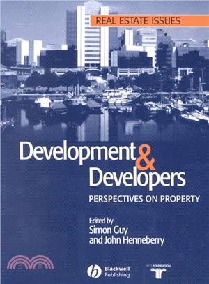 Development and developers :perspectives on property /