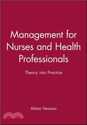 Management For Nurses And Health Professionals - Theory Into Practice