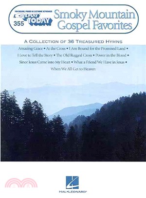 Smoky Mountain Gospel Favorites ─ E-Z Play Today for Organs, Pianos & Electronic Keyboards