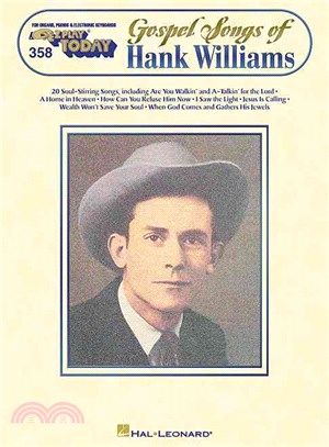 358 Gospel Songs of Hank Williams