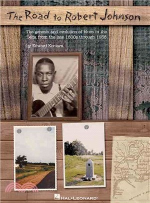 The Road to Robert Johnson