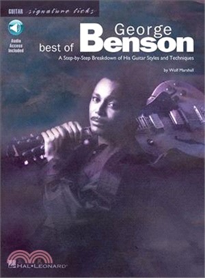 Best of George Benson ─ A Step-By-Step Breakdown of His Guitar Styles and Techniques