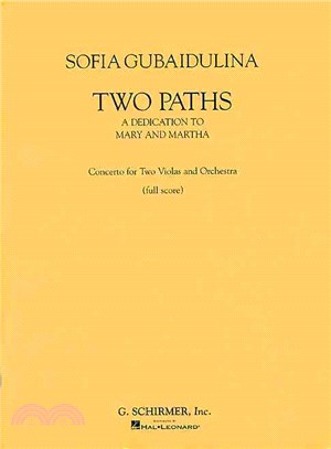 Two Paths ─ A Dedication to Mary and Martha