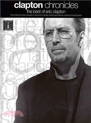 Clapton Chronicles ─ The Best of Eric Clapton