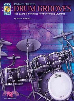 The Instant Guide to Drum Grooves ─ The Essential Reference for the Working Drummer