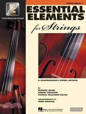Essential Elements for Strings ─ A Comprehensive String Method : Violin Book One