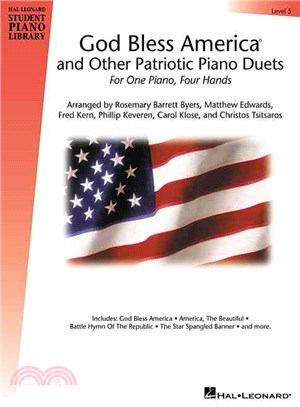 God Bless America and Other Patriotic Piano Duets ─ For One Piano, Four Hands