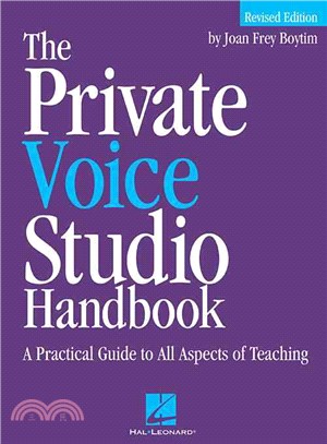The Private Voice Studio Handbook ─ A Practical Guide to All Aspects of Teaching