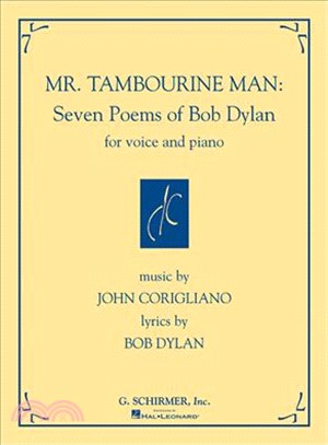Mr. Tambourine Man ─ Seven Poems of Bob Dylan