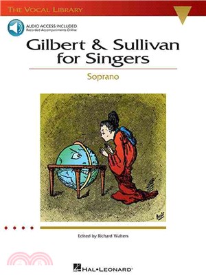 Gilbert and Sullivan for Singers ─ The Vocal Library Soprano