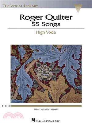Roger Quilter ─ 55 Songs : High Voice