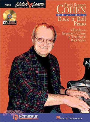 David Bennett Cohen Teaches Rock'N'Roll Piano ─ A Hands-on Beginner's Course in Traditional Rock Styles