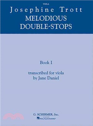 Josephine Trott - Melodious Double-stops ─ Book 1