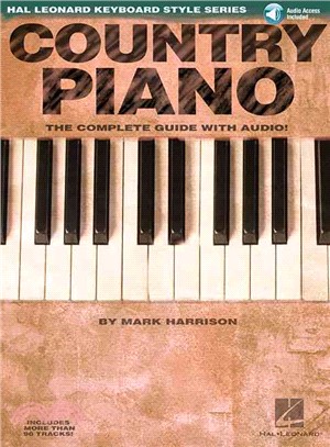 Country Piano—The Complete Guide With CD!