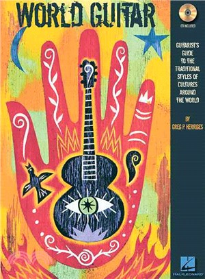 World Guitar ─ Guitarist's Guide to the Traditional Styles of Cultures Around the World