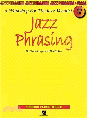 Jazz Phrasing ─ A Workshop for the Jazz Vocalist