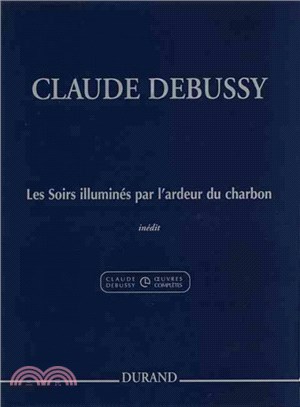 Claude Debussy - Les Soirs Illumines Par L'ardeur Du Charbon ─ Evenings Lit by the Burning Coals for Piano