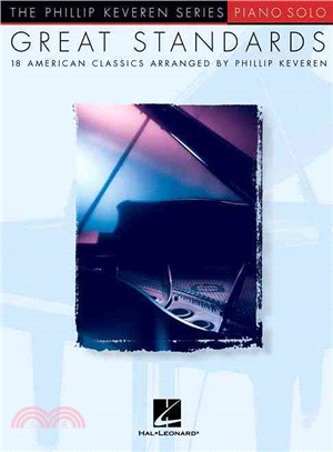 Great Standards ─ 18 American Classics Arranged for Piano Solo