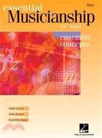 Essential Musicianship for Band - Ensemble Concepts ─ Flute