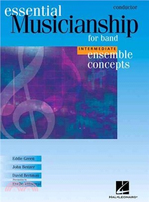 Musicianship for Band Ensemble Concepts ─ Conductor, Intermediate Level