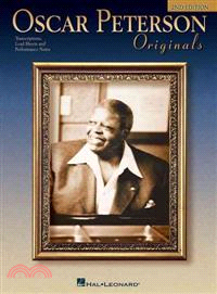 Oscar Peterson Originals ─ Transcriptions, Lead Sheets And Performance Notes