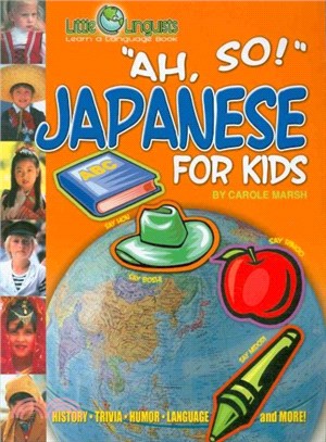 Ah, So! ― Japanese for Kids