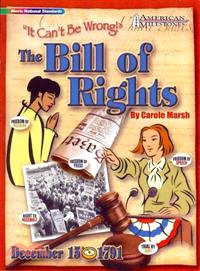 The Bill of Rights—It Can't Be Wrong!