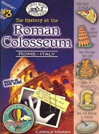 The Mystery at the Roman Colosseum