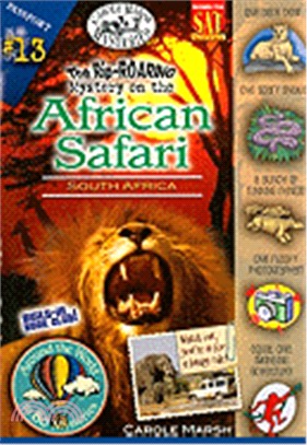 The Rip-Roaring Mystery on the African Safari: South Africa ( Around the World in 80 Mysteries #13 )