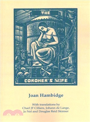 The Coroner's Wife ― Poems in Translation