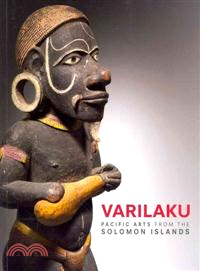 Varilaku ─ Pacific Arts from the Solomon Islands