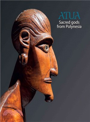 Atua ― Sacred Gods from Polynesia