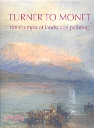 Turner to Monet ― The Triumph of Landscape Painting