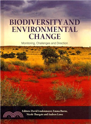 Biodiversity and Environmental Change ─ Monitoring, Challenges and Direction