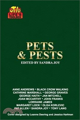 Life's Toolbox: Pets and Pests