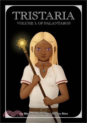 Tristaria Volume 1: Of Palantaros