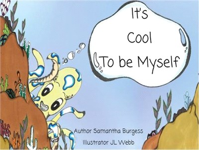 It's Cool to be Myself