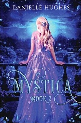 Mystica: Book 2