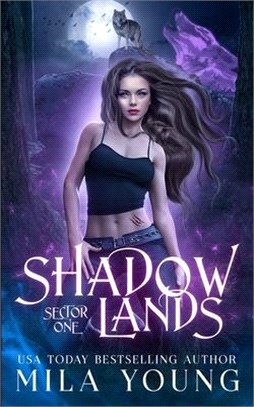 Shadowlands Sector, One: Paranormal Romance