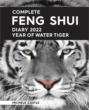 Complete Feng Shui Diary 2022 Year of Water Tiger