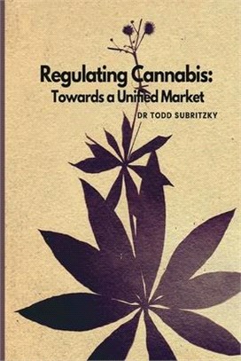 Regulating Cannabis