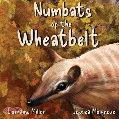 Numbats of the Wheatbelt