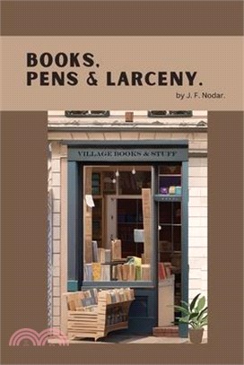 Books, Pens & Larceny