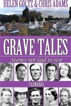 Grave Tales: Tasmania