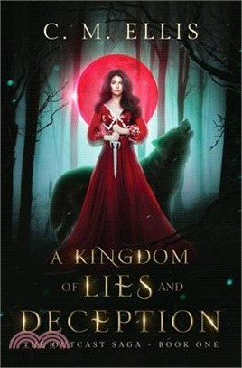 A Kingdom of Lies and Deception