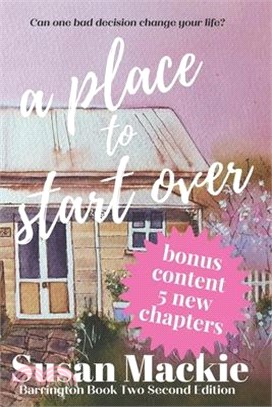 A Place to Start Over: Barrington Book Two - Second Edition