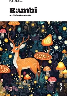 Bambi, a Life in the Woods